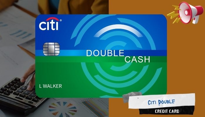 Citi Double Cash: Everything You Need to Know, How to Claim